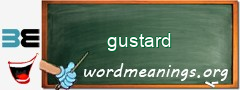 WordMeaning blackboard for gustard